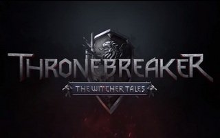 Thronebreaker The Witcher Tales
