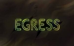 Egress
