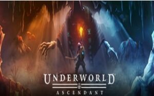Underworld Ascendant