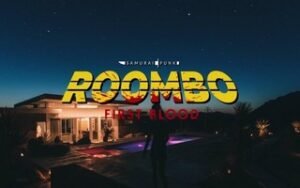 Roombo First Blood